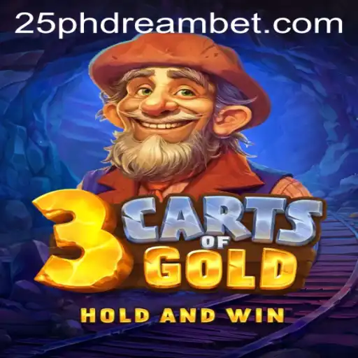 Exploring the Enchanting World of 3cartsOfGold and the Keyword 25 phdream