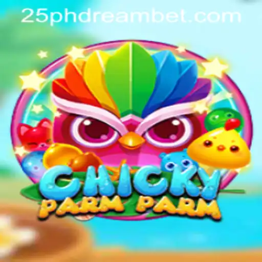 ChickyParmParm: Exploring the Exciting World of 25 PhDream