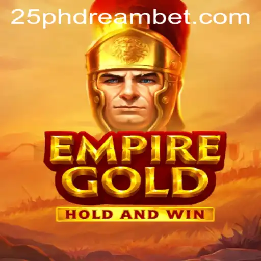 EmpireGold: Exploring the Latest Digital Phenomenon and 25 Phdream