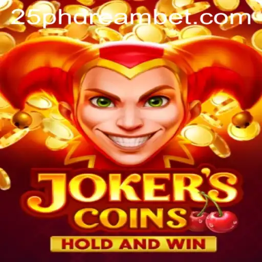Discover JokersCoins: An Exciting New Game with the 25 phdream Challenge