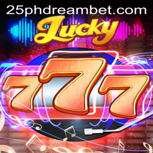Unveiling Lucky777: A Thrilling Journey into Fortune and Chance with 25 Phdream