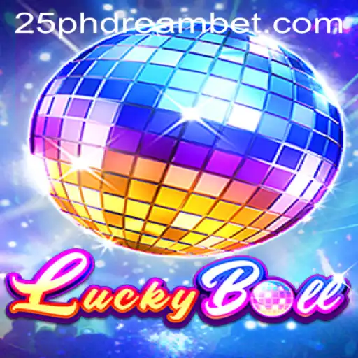 LuckyBall: Navigating the Exciting World of 25 phdream